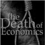 Revisiting The Death of Economics